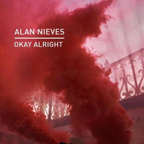 Alan Nieves - Okay Alright [KD155]